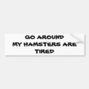 Search for go around bumper stickers Back off