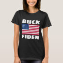 Search for buck fiden tshirts Funny