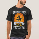 Search for bunco tshirts Witches