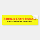 Search for too close bumper stickers Distance
