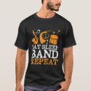 Search for eat sleep repeat tshirts Musician