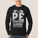 Search for pe teacher tshirts Education