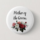 Search for mother of the groom buttons Girly