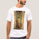 Search for our lady of guadalupe tshirts Virgin