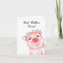 Search for pig get well cards Cute