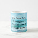 Search for motivational mugs Quote