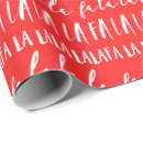 Search for fa la la la la wrapping paper Script