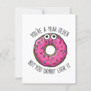 Search for funny food puns birthday cards Donut