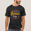 Search for senior trip tshirts Graduation