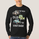 Search for im not old im vintage tshirts Dad