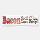 Search for bacon bumper stickers funny