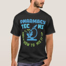 Search for pharmacy tech tshirts Pharmd