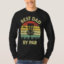 Search for disc golf dad tshirts Father