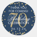 Search for 70th birthday stickers Seventieth birthday party