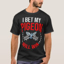Search for racing pigeon tshirts Dove