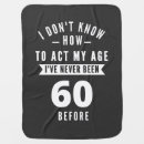 Search for 60th birthday blankets Sixty