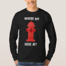 Search for where my hose at tshirts Rescue