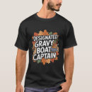 Search for funny thanksgiving tshirts Boat