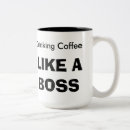 Search for boss mugs Like a boss
