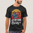 Search for demolition derby tshirts Pun