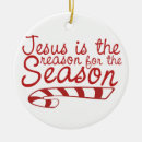 Search for jesus reason for the season ornaments God