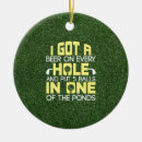 Search for hole in one ornaments Funny