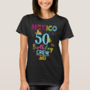 Search for mexico birthday tshirts Matching