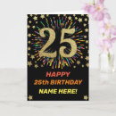 Search for 25th birthday cards 25 years old