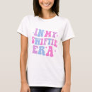 Search for swifty tshirts Swiftie