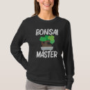 Search for bonsai tshirts Plant