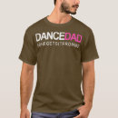 Search for dance dad tshirts Meme
