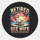Search for funny retirement quotes stickers See