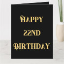 Search for 22nd birthday cards Twenty two years old