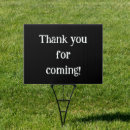 Search for thank you for coming signs Thanks