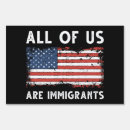 Search for immigrant outdoor signs Immigration