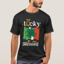 Search for not lucky blessed tshirts Great