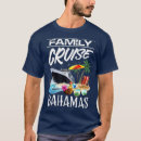Search for bahamas cruise tshirts Funny
