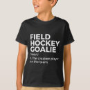 Search for field hockey tshirts Goalie
