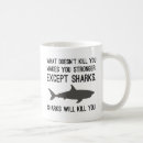 Search for shark mugs Dangerous