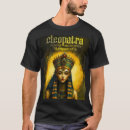 Search for cleopatra tshirts History