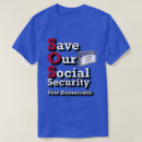Search for social security tshirts Liberal