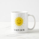 Search for you are my sunshine mugs Fun