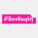 Search for girly bumper stickers Joke