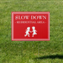 Search for slow outdoor signs Safety