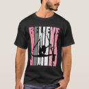 Search for aerialist tshirts Believe