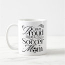 Search for funny sports sayings mugs Mother