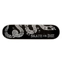 Search for skate or die skateboards Skateboarder