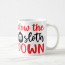Search for sloth mugs Lazy