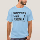 Search for support live music tshirts Band