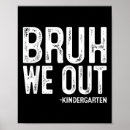 Search for kindergarten graduation posters Schools out forever